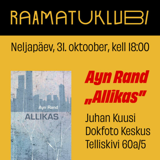 Dokfoto Keskuse raamatuklubi – Ayn Rand „Allikas”